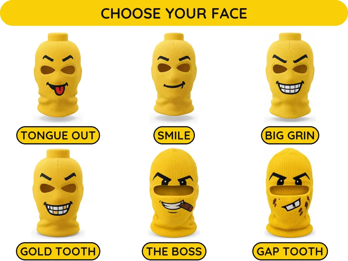 Choose your face: Tongue Out, Smile, Big Grin, Gold Tooth, The Boss, Gap Tooth